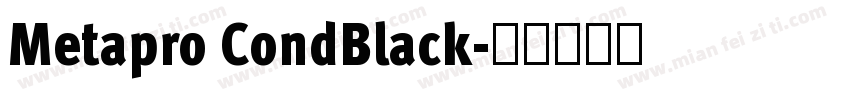 Metapro CondBlack字体转换